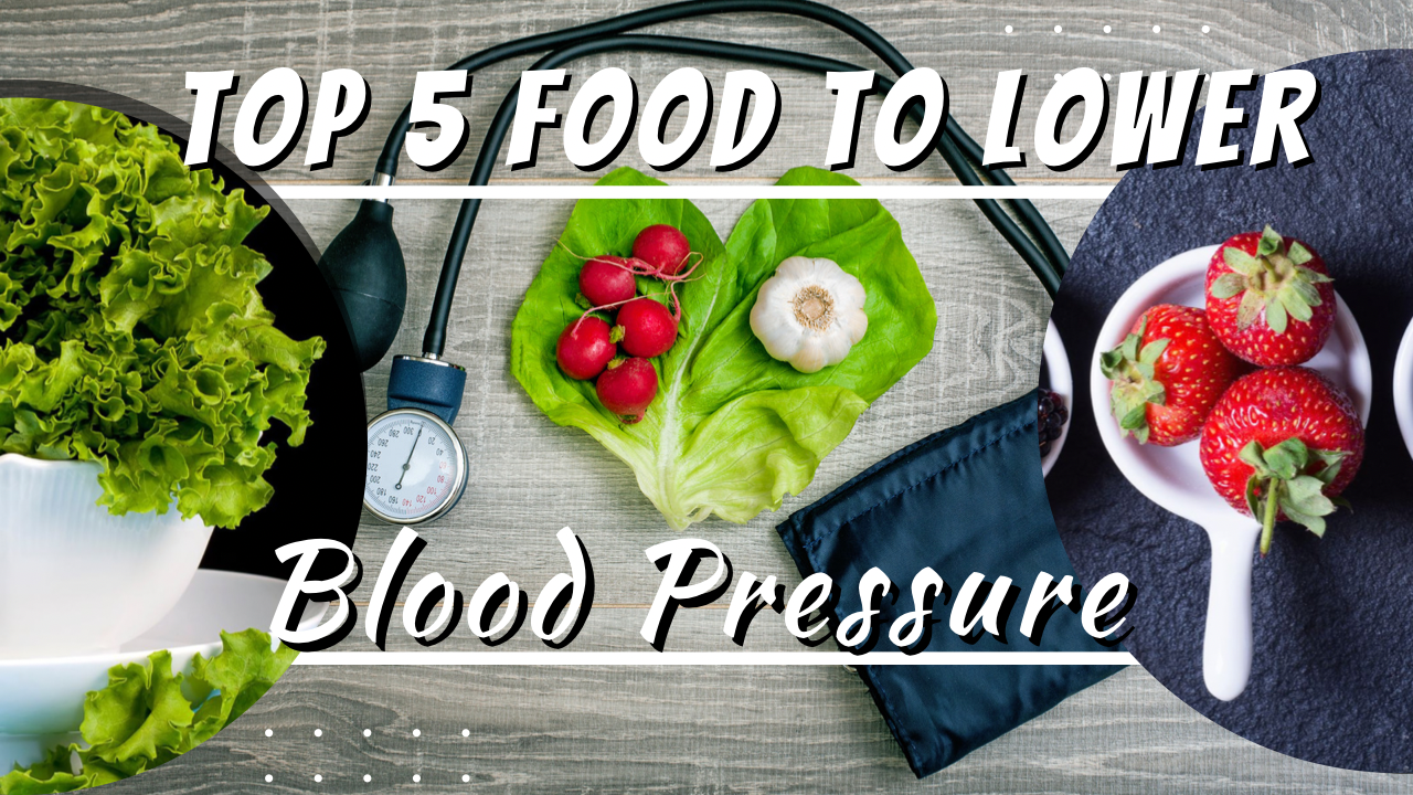 Top 5 Food To Lower Blood Pressure post thumbnail image